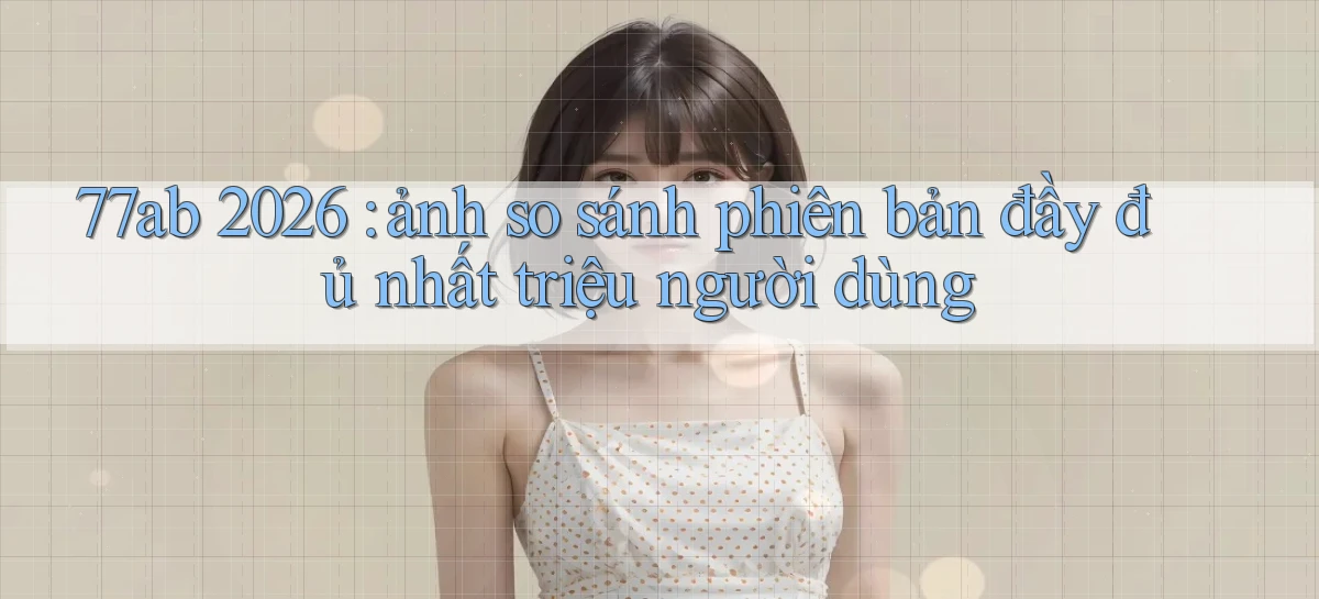 77ab   Link Chính Thức Cập Nhật   Giải Trí Game