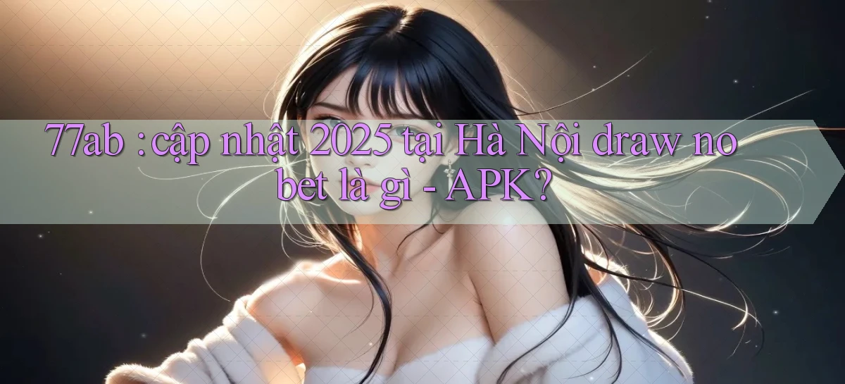 77ab   Link Chính Thức Cập Nhật   Giải Trí Game