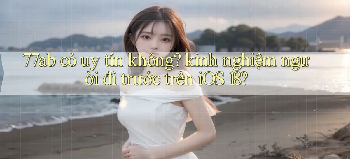 77ab   Link Chính Thức Cập Nhật   Giải Trí Game