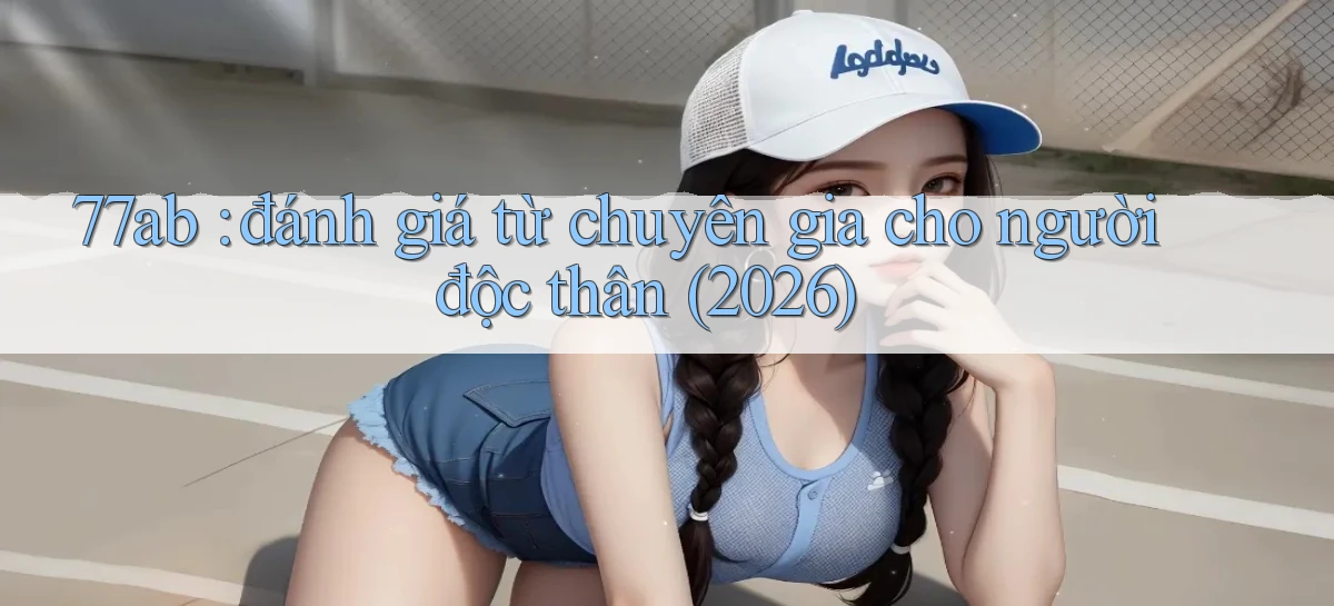 77ab   Link Chính Thức Cập Nhật   Giải Trí Game