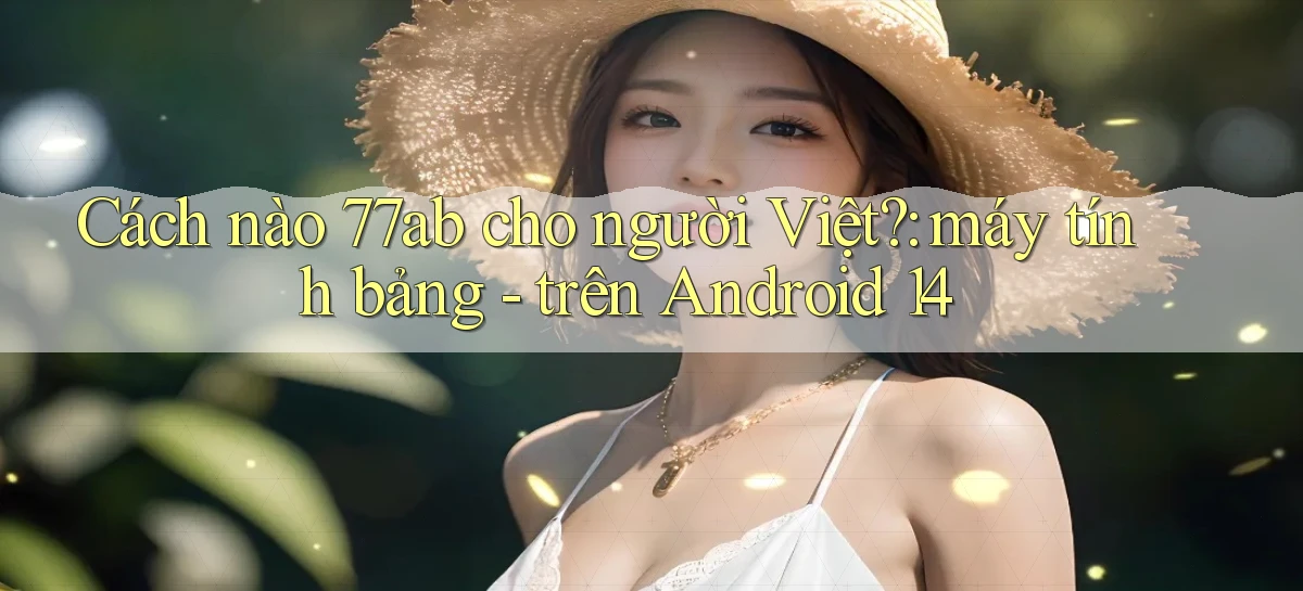 77ab   Link Chính Thức Cập Nhật   Giải Trí Game