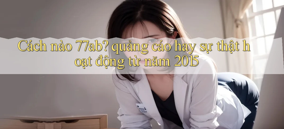 77ab   Link Chính Thức Cập Nhật   Giải Trí Game