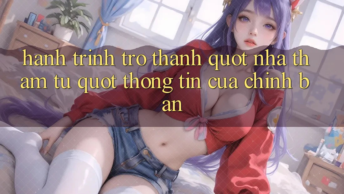 Hành Trình Trở Thành " Nhà Thám Tử" Thông Tin Của Chính Bạn