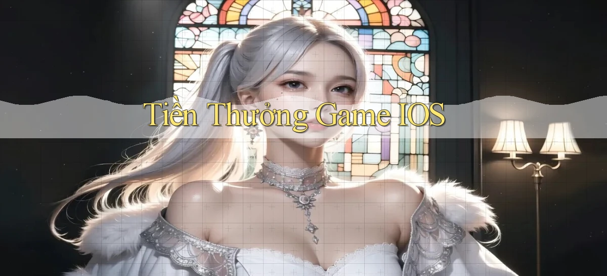 Tiền thưởng Game iOS