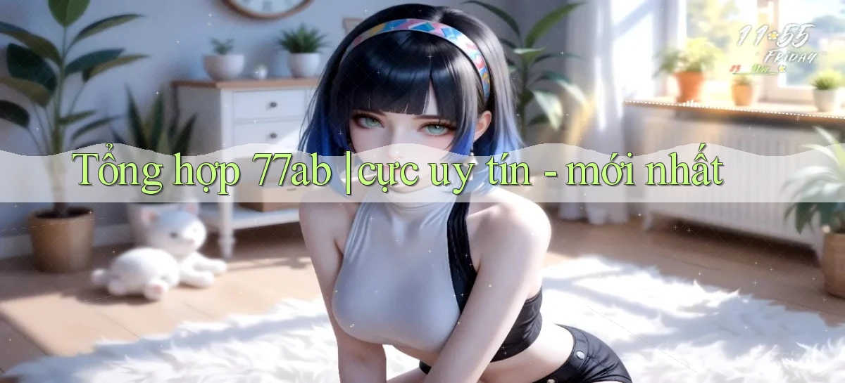 77ab   Link Chính Thức Cập Nhật   Giải Trí Game
