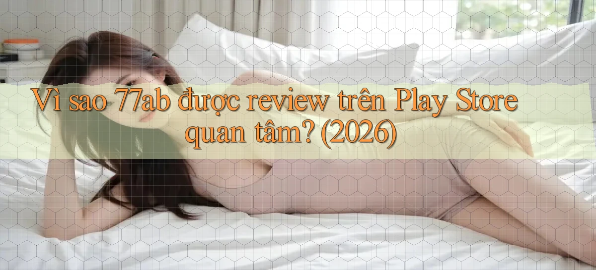 77ab   Link Chính Thức Cập Nhật   Giải Trí Game